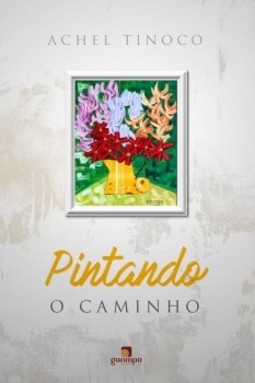 Pintando o caminho
