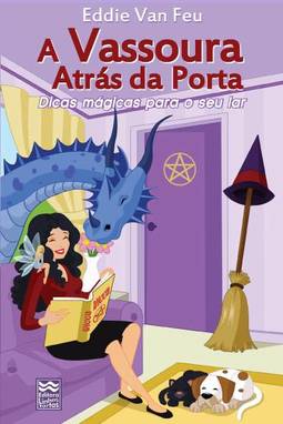 A Vassoura Atrás da Porta