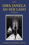 Uma janela ao seu lado: Contos