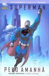 Superman Pelo Amanhã: Edição Especial
