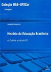 História da educação brasileira: da Colônia ao século XX