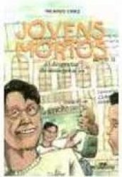 Jovens Mortos: o Despertar de uma Geração