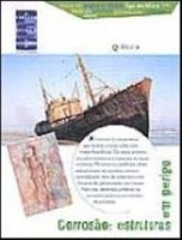 Corrosão: Estruturas em Perigo