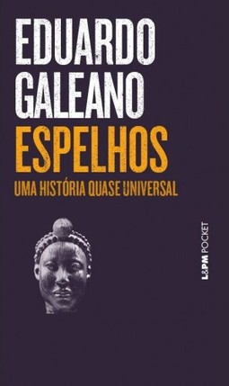 Espelhos – uma história quase universal