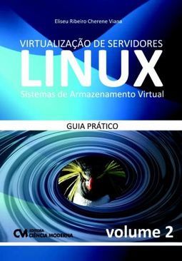 VIRTUALIZAÇAO DE SERVIDORES LINUX, V.2