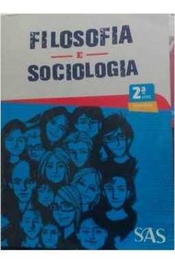 2ª Série - Filosofia e Sociologia: Ensino Médio