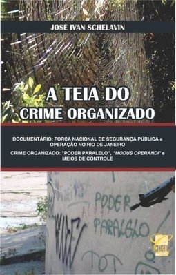 TEIA DO CRIME ORGANIZADO