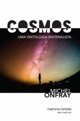 Cosmos: uma ontologia materialista