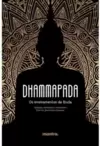 Dhammapada: os Ensinamentos de Buda