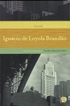Melhores Crônicas Ignácio de Loyola Brandão
