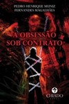 A obsessão sob contrato