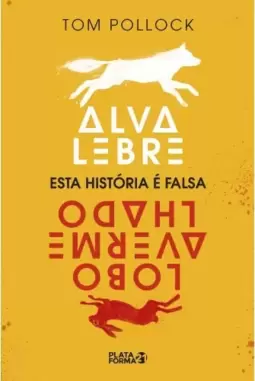 Alva lebre, lobo avermelhado