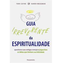 Guia Irreverente da Espiritualidade