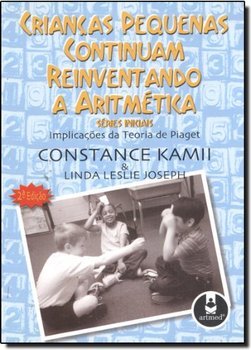 Crianças Pequenas Continuam Reinventando a Aritmética