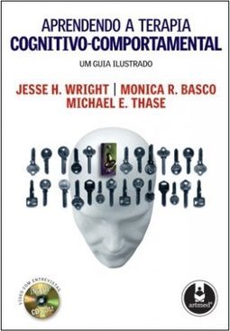 Aprendendo a Terapia Cognitivo-comportamental - Um guia ilustrado