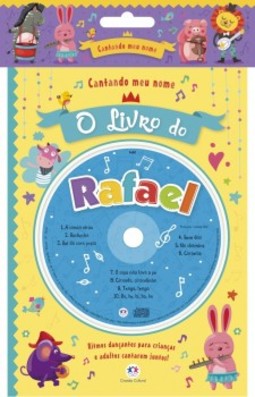 Cantando meu nome: O livro do Rafael