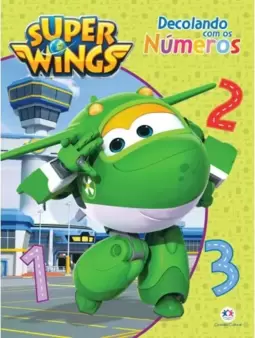 Super Wings - Decolando com os números