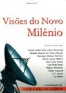 Visões do Novo Milênio