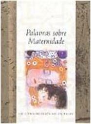 Palavras Sobre Maternidade