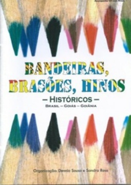 Bandeiras, Brasões, Hinos - Históricos