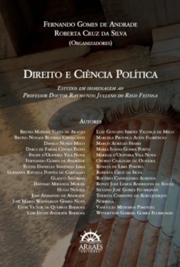 Direito e ciência política: estudos em homenagem ao professor doutor Raymundo Juliano do Rego Feitosa
