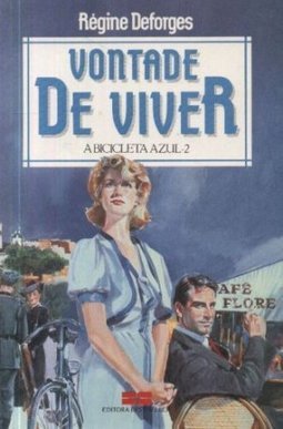 Vontade de Viver - A bicicleta azul 2