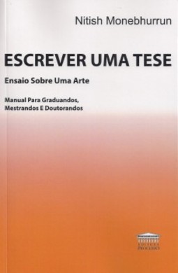 Escrever uma tese: ensaio sobre uma arte