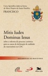 Mitis Iudex Dominus Iesus