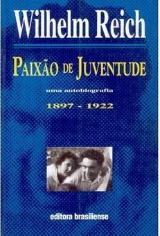 Paixão de Juventude: uma Autobiografia 1897 - 1922