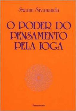 O poder do pensamento pela ioga
