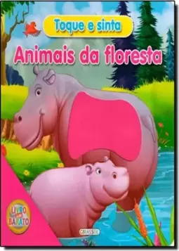 Toque E Sinta - Animais Da Floresta