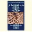 A Descolonização da Ã?sia e da Ã?frica