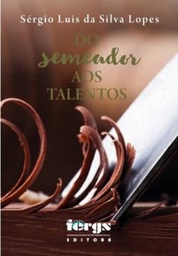 Do Semeador aos Talentos