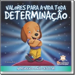 Valores Para A Vida Toda - Determinacao -