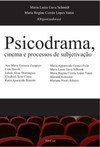 Psicodrama, cinema e processos de subjetivação