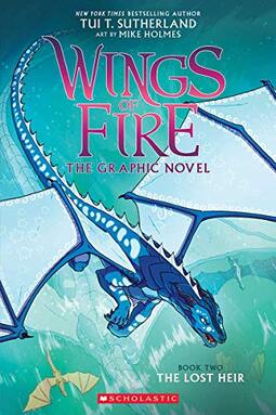 The Lost Heir (Wings of Fire Graphic Novel #2), 2