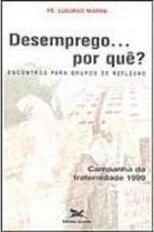 Desemprego por que?