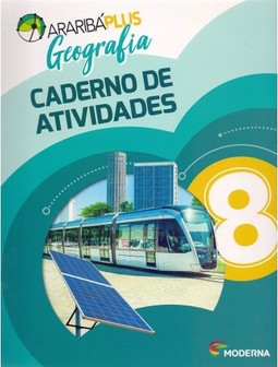 Arariba plus - Geografia - 8º ano - caderno de atividades