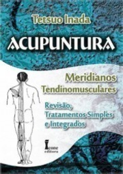Acupuntura - Meridianos Tendinomusculares