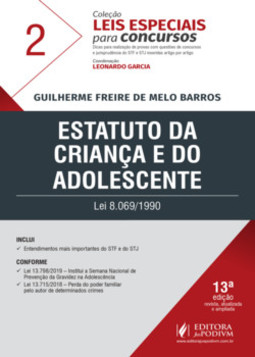 Estatuto da Criança e do Adolescente - ECA: lei 8.069/1990