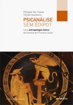 Psicanálise sem Édipo?