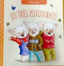 Os três porquinhos (Clássicos das virtudes)