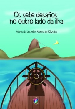 Os sete desafios no outro lado da ilha