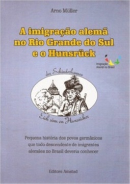 A Imigração alemã no Rio Grande do Sul e o Hunsrück #1