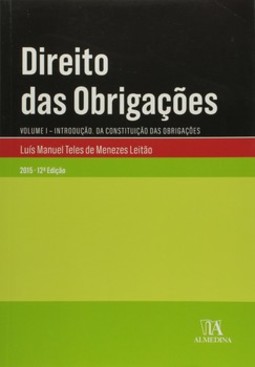 Direito das obrigações: introdução - Da constituição das obrigações