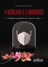 A máscara e a orquídea: primeira aventura do clube do livro