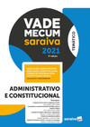 Vade mecum Saraiva temático: administrativo e constitucional