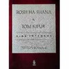 Rosh Ha-Shana e Iom Kipur: Dias Intensos