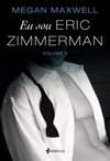 Eu Sou Eric Zimmerman #2