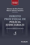 Direito processual de polícia judiciária II